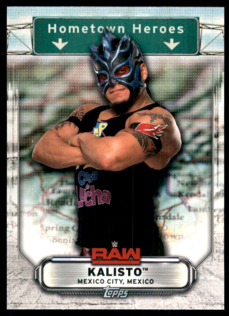 2019 Topps Wwe Raw Hometown Heroes Kalisto #HH46 card front image