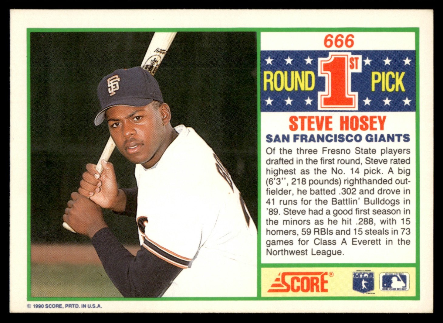1990 Score 1st Round Pick #666 Steve Hosey Rookie San Francisco