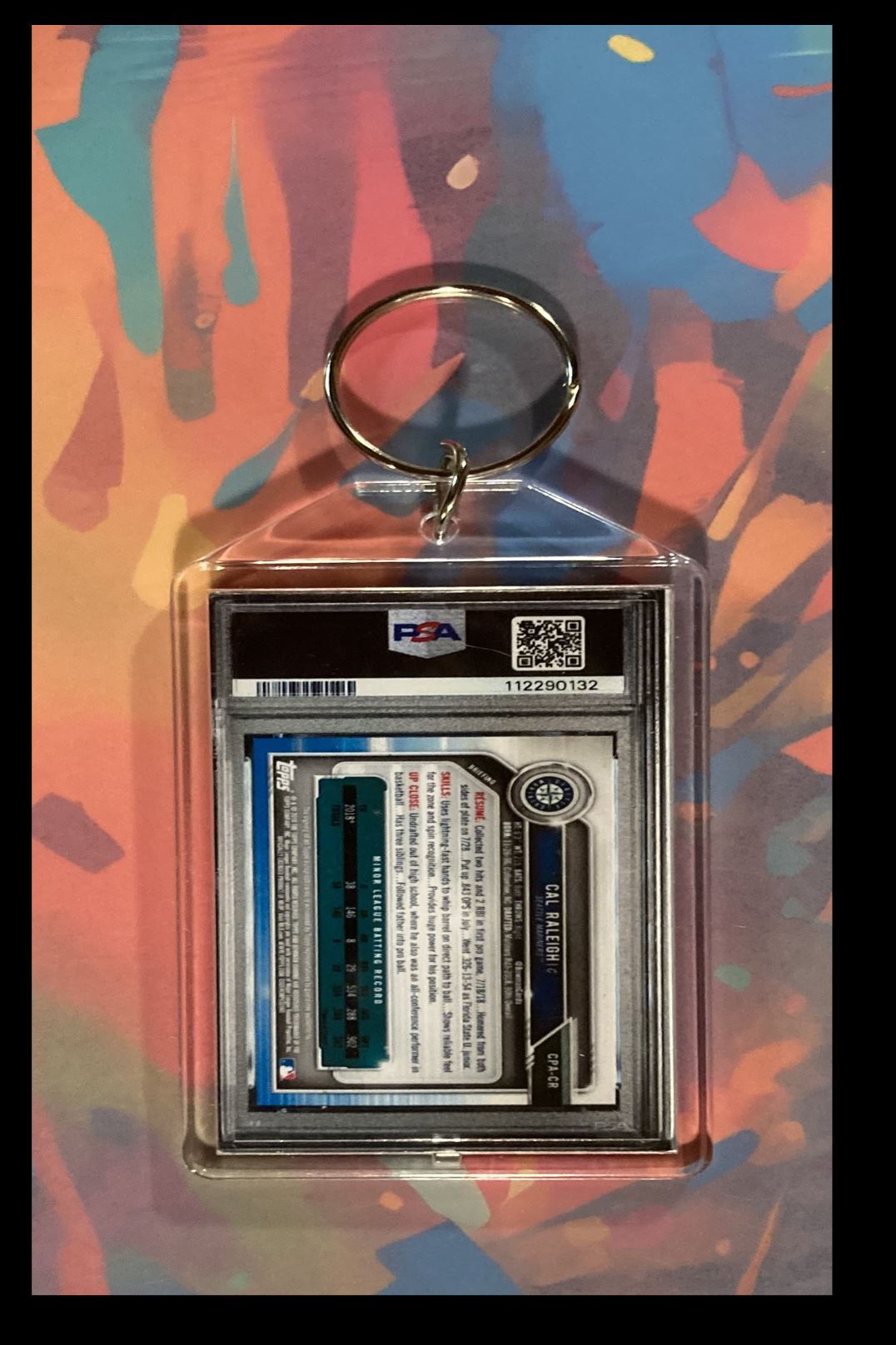 2025 -MME- 0108-0211 Cal Raleigh 2019 Bowman Chrome Gold Auto PSA Style Custom Made Keychain #0108 card back image