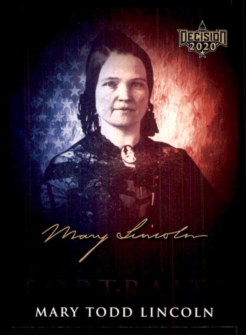 2020 Decision First Lady Portraits Mary Todd Lincoln #FLP4 card front image