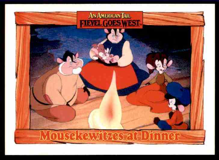 1991 An American Tail Mousekewitzes At Dinner #34 card front image