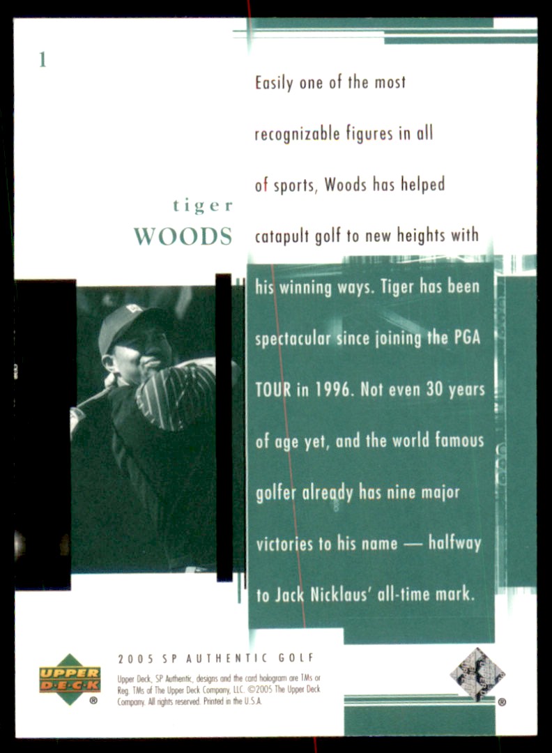 2005 Upper Deck SP Authentic Tiger Woods #1 card back image