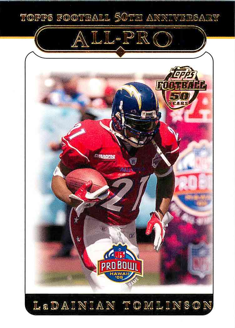 2005 Topps 50Th Anniversary Ladainian Tomlinson #337 on Kronozio