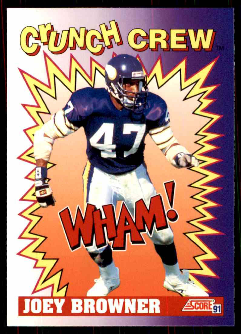1991 Score Crunch Crew Joey Browner Minnesota Vikings #648 | eBay