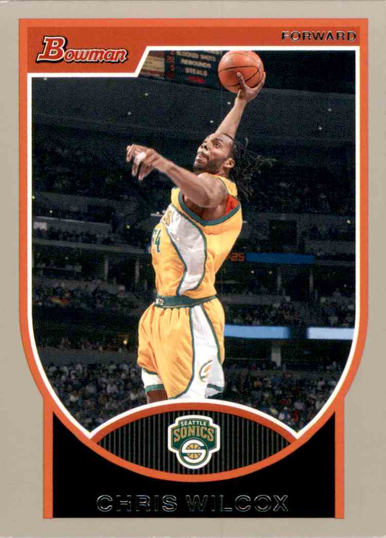2007-08 Bowman Silver Basketball Card Chris Wilcox #63 card front image