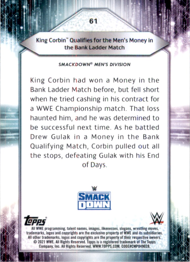 2021 Topps WWE Wrestling Card King Corbin Qualifies for the Men's Money in the Bank Ladder Match #61 card back image