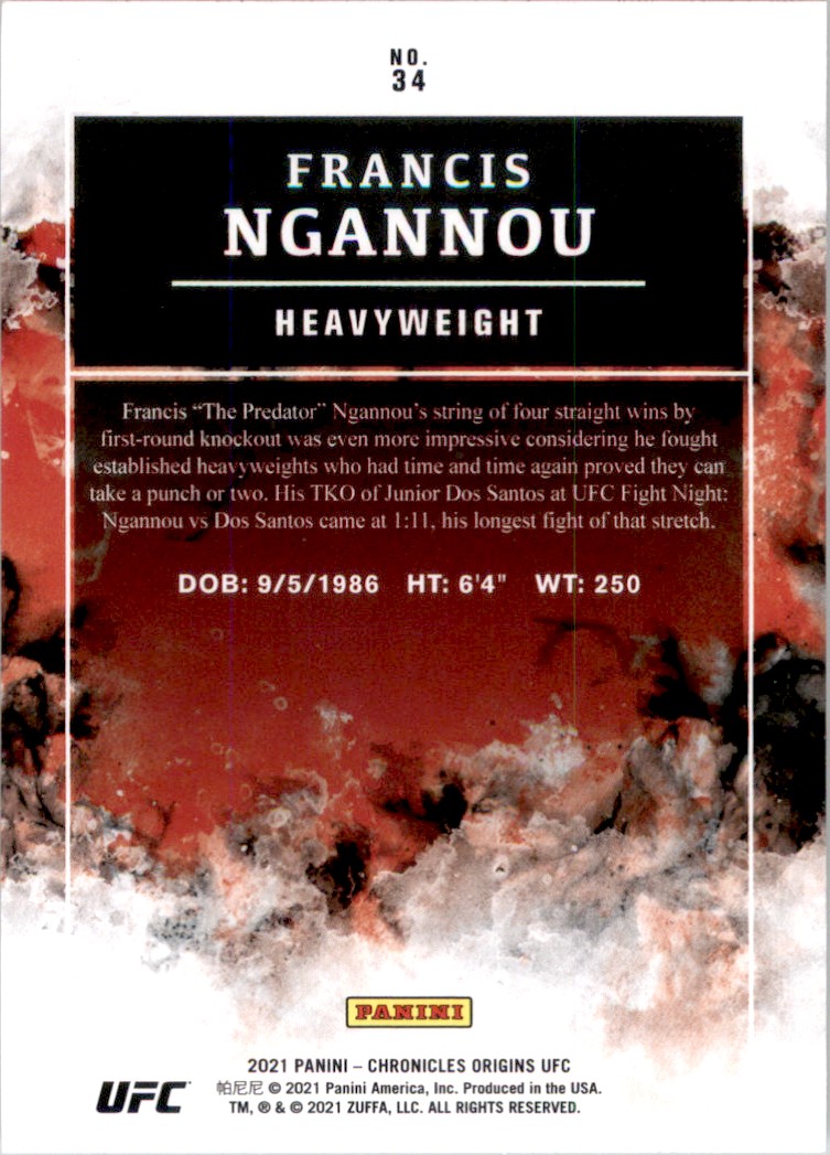 2021 Panini Origins UFC Chronicles Francis Ngannou #34 card back image