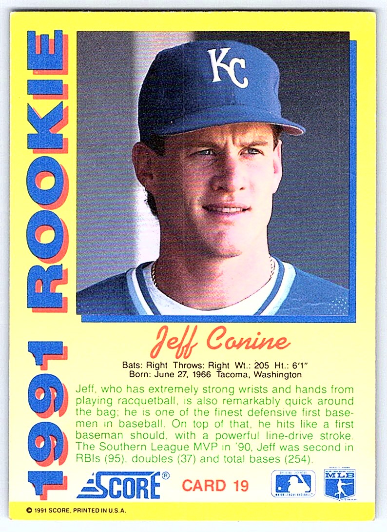 1991 Score Rookie Jeff Conine #19 card back image