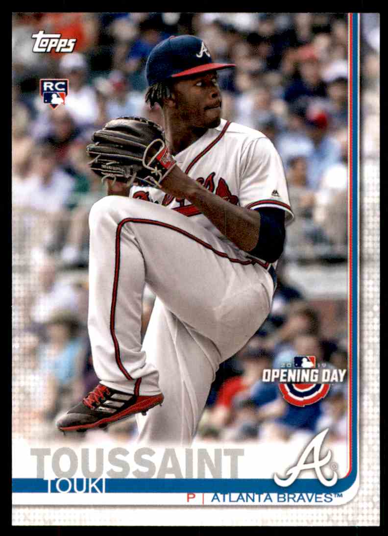 2019 Topps Opening Day Touki Toussaint RC #178 card front image