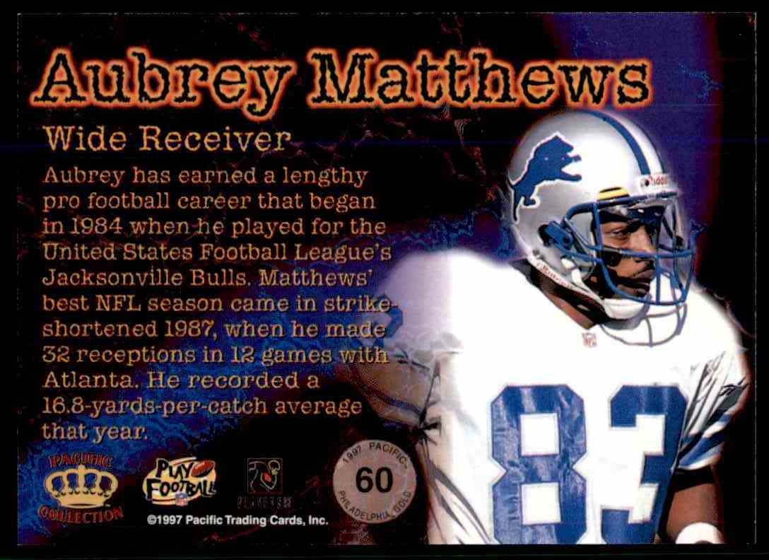 1997 Pacific Philadelphia Gold Aubrey Matthews #60 card back image
