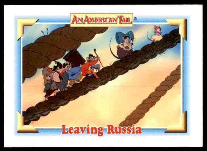 1991 An American Tail Leaving Russia #107 card front image