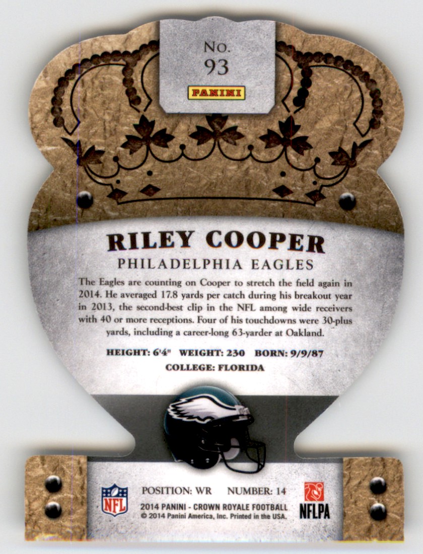 2014 Crown Royale Retail Bronze Riley Cooper #93 card back image