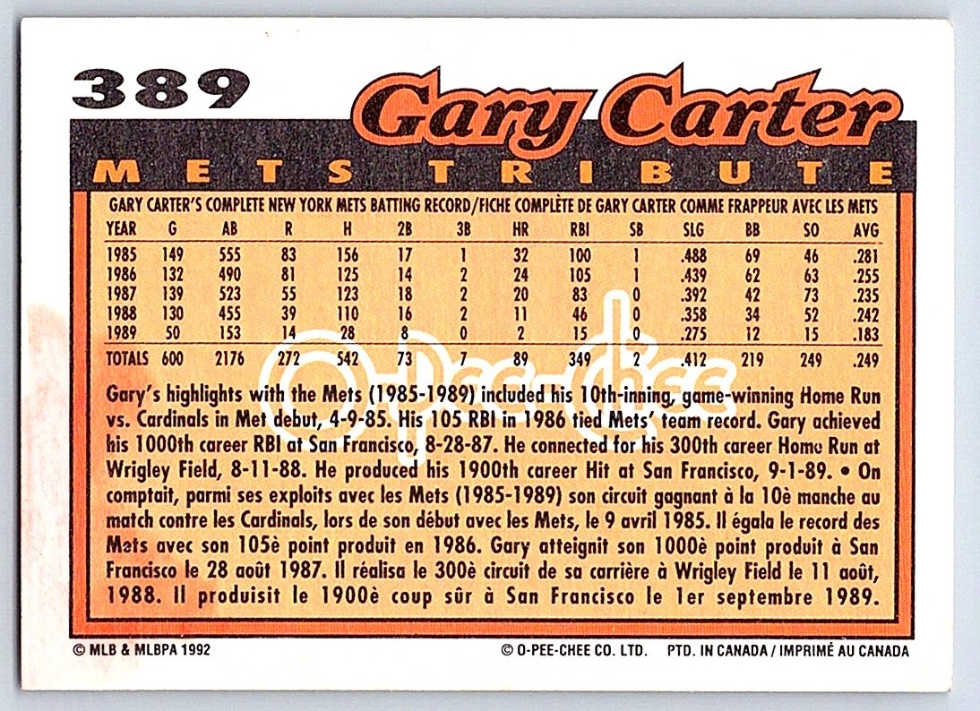 1992 O-Pee-Chee Tribute Gary Carter #389 card back image
