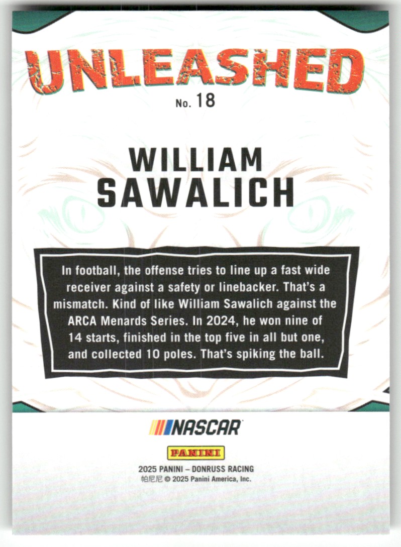 2025 Donruss NASCAR Unleashed WILLIAM SAWALICH #18 card back image