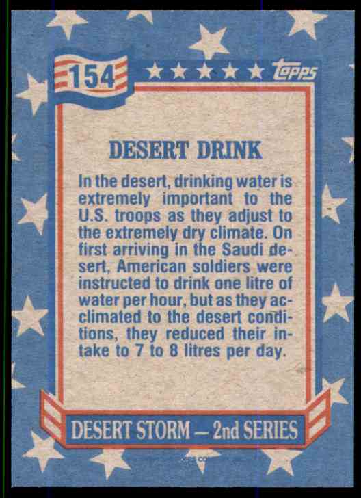 1991 Desert Storm Topps Desert Drink #154 card back image