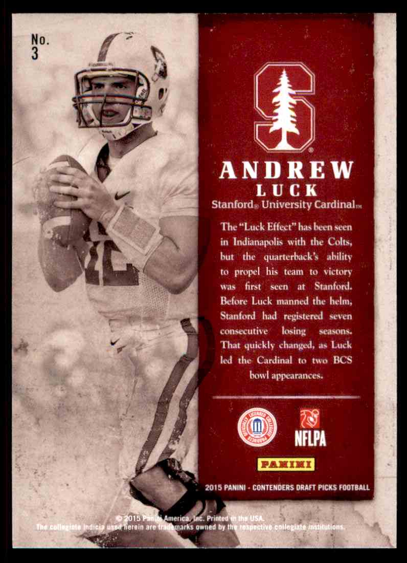 2015 Contenders Draft Picks Old School Colors Andrew Luck - Stanford Cardinal #3 card back image