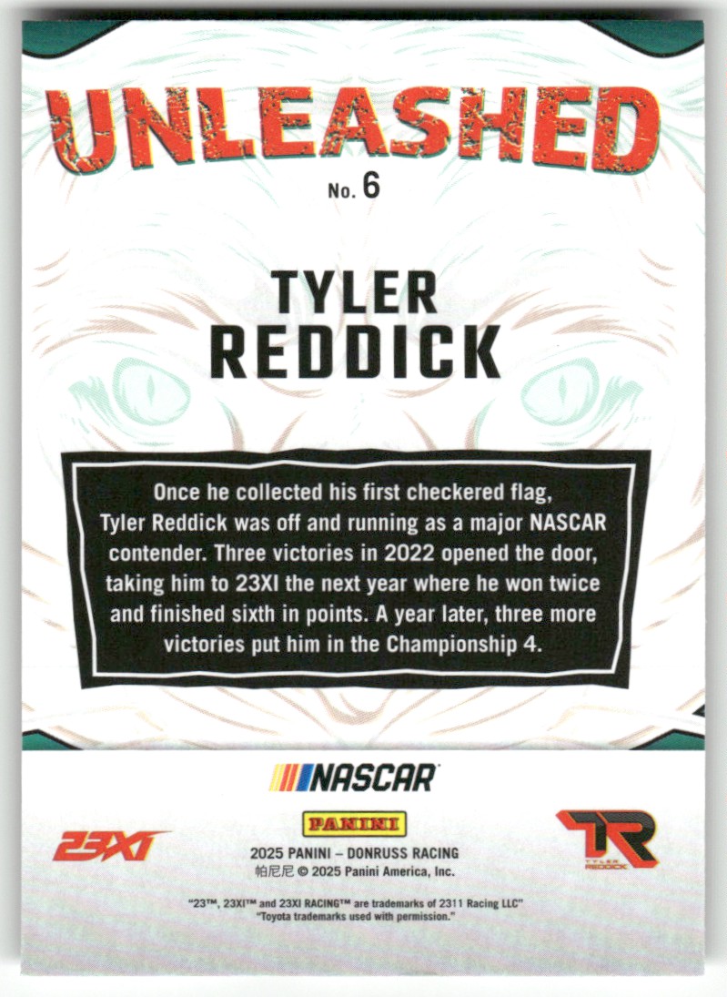 2025 Donruss NASCAR Unleashed TYLER REDDICK #6 card back image